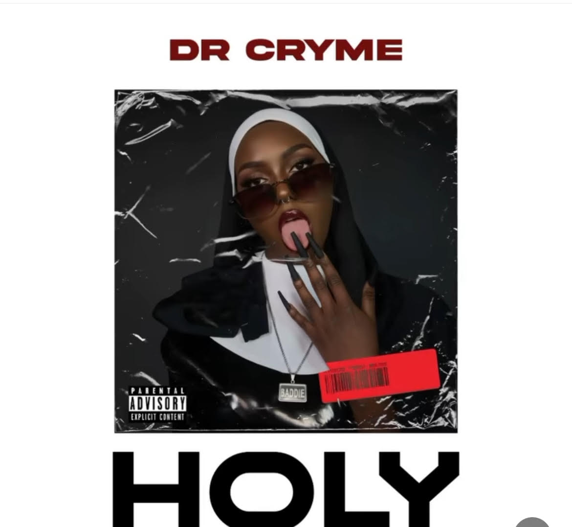 Download MP3: Dr Cryme - Holy