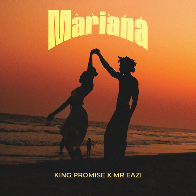 Download MP3: King Promise – Mariana Ft. Mr Eazi
